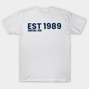 est 1989 T-Shirt